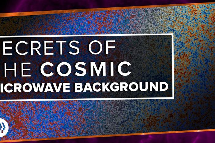 Secrets of the Cosmic Microwave Background: asset-mezzanine-16x9