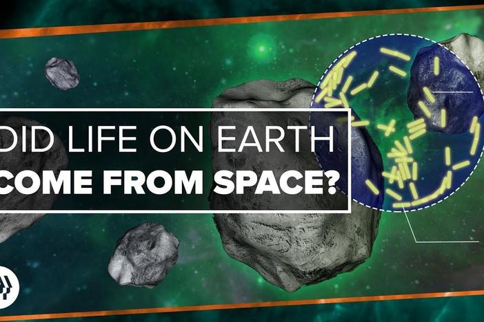 Did Life on Earth Come from Space?: asset-mezzanine-16x9
