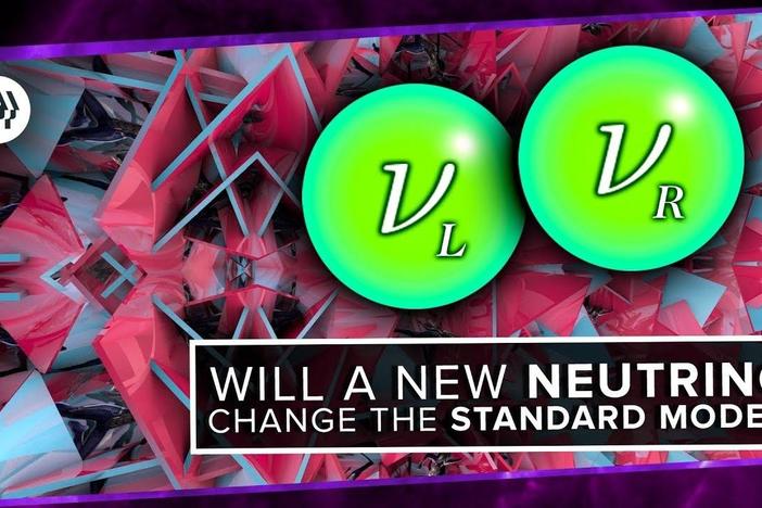 Will A New Neutrino Change The Standard Model?: asset-mezzanine-16x9