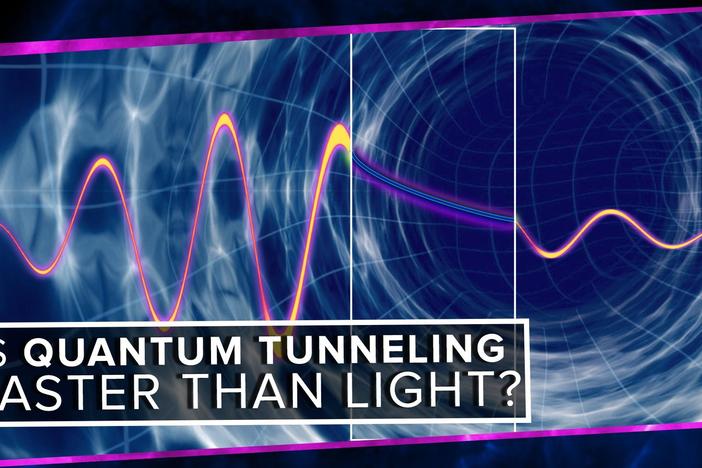 Is Quantum Tunneling Faster than Light?: asset-mezzanine-16x9