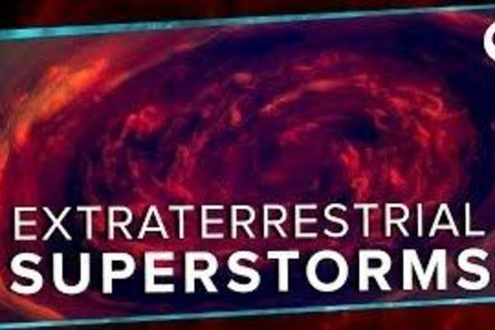 Extraterrestrial Superstorms: asset-mezzanine-16x9