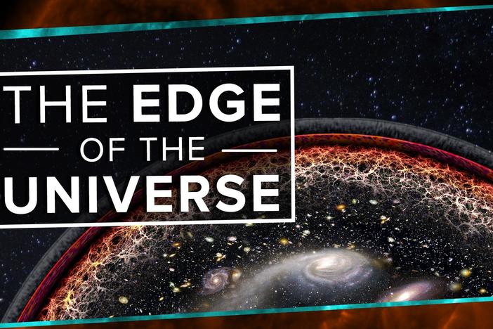What Happens At The Edge Of The Universe?: asset-mezzanine-16x9