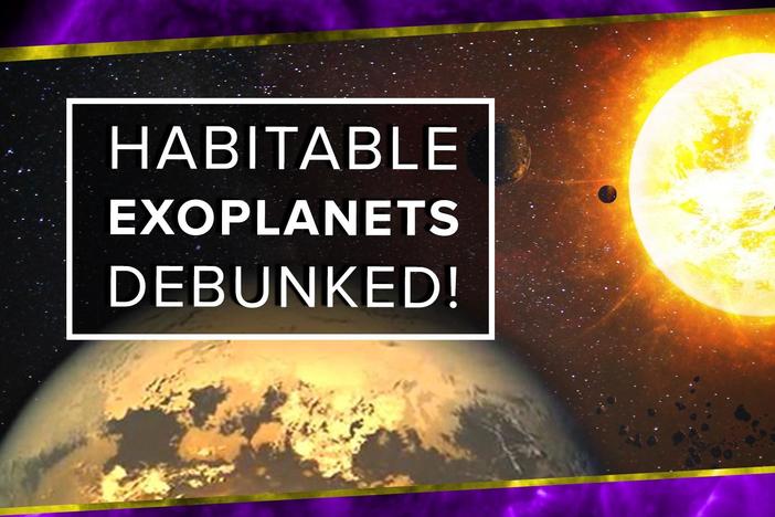 Habitable Exoplanets Debunked!: asset-mezzanine-16x9