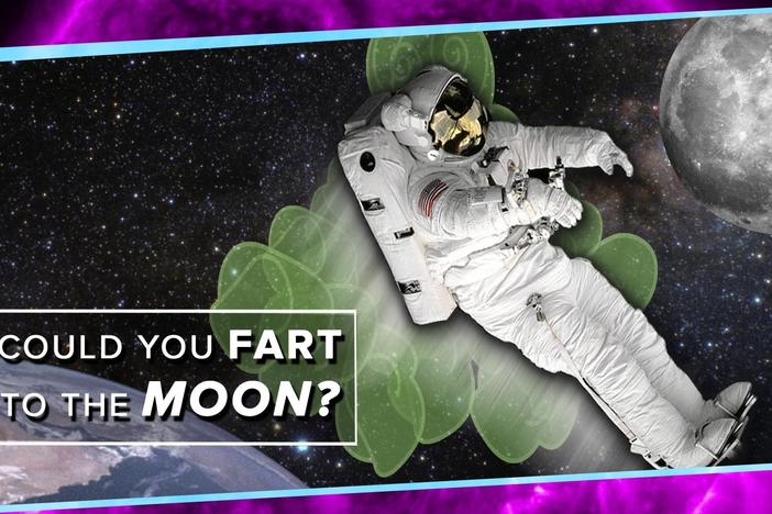 Could You Fart Your Way to the Moon?: asset-mezzanine-16x9