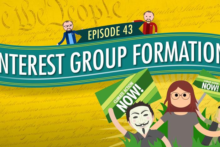 Interest Group Formation: Crash Course Government #43: asset-mezzanine-16x9