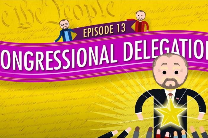 Congressional Delegation: Crash Course Government #13: asset-mezzanine-16x9