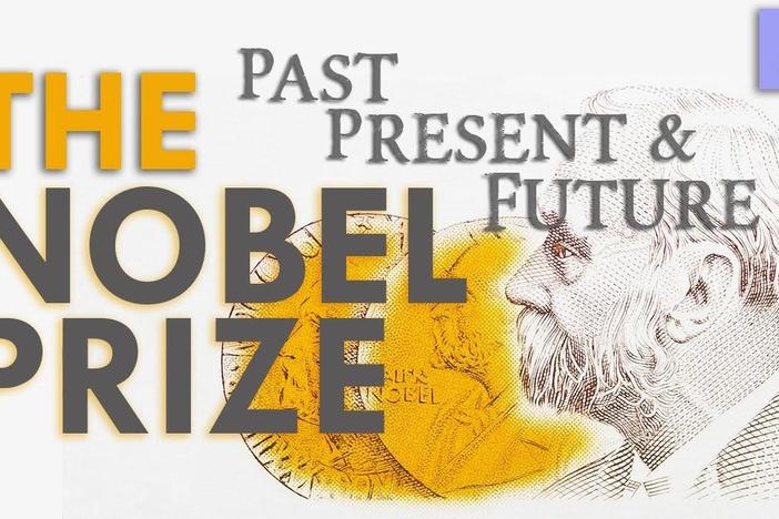 Do the Nobel Prizes Still Make Sense in the 21st Century?: asset-mezzanine-16x9