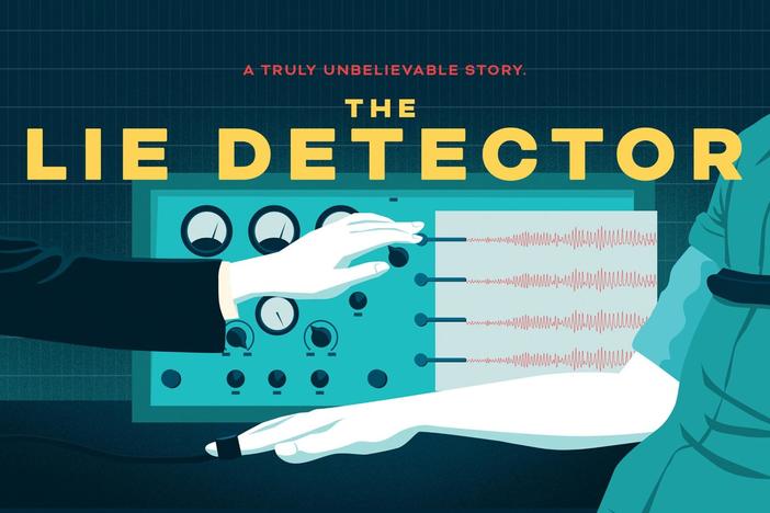 The Lie Detector: asset-mezzanine-16x9