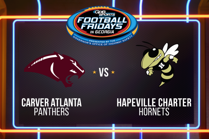 2024 Football Friday in Georgia: Carver Atlanta at Hapeville Charter: asset-mezzanine-16x9