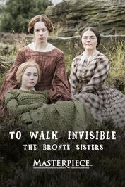 To Walk Invisible The Brontë Sisters: show-poster2x3