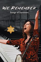 We Remember: Songs of Survivors: show-poster2x3