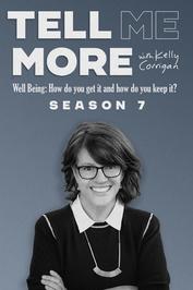 Tell Me More with Kelly Corrigan: show-poster2x3