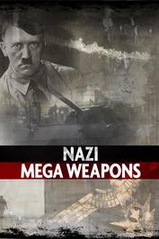 Nazi Mega Weapons: show-poster2x3