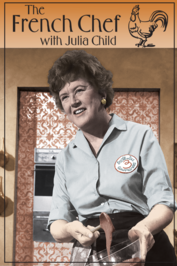 The French Chef with Julia Child: show-poster2x3