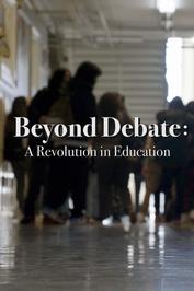 Beyond Debate: A Revolution in Education: show-poster2x3