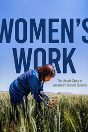 Women's Work: The Untold Story of America's Female Farmers: show-poster2x3